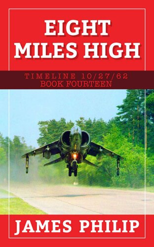 descargar libro Timeline 10/27/62 Main 14 Eight Miles High