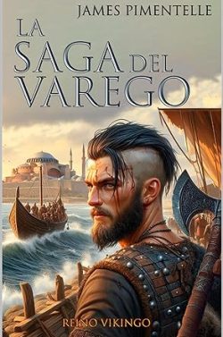 descargar libro La saga del varego (Reino Vikingo 1)