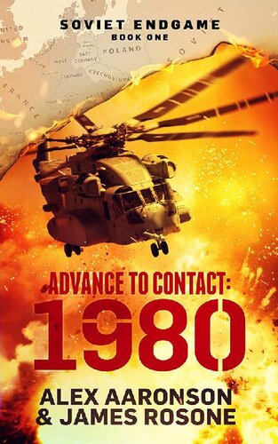 libro gratis Advance to Contact: 1980 (Soviet Endgame)