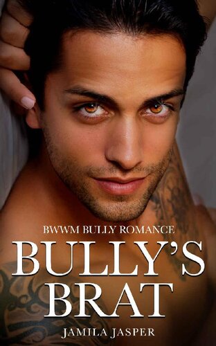 libro gratis Bully's Brat: BWWM Bully Romance