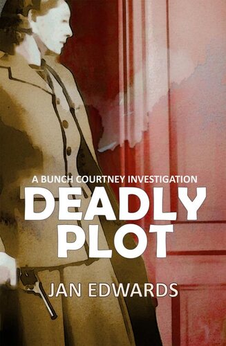 descargar libro Deadly Plot (A Bunch Courtney Investigation Book 5)