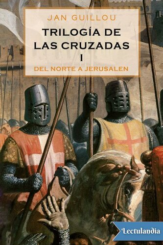 libro gratis Trilogía de las Cruzadas I. Del Norte a Jerusalén