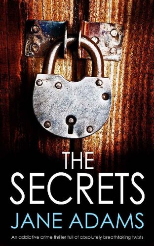 descargar libro THE SECRETS an addictive crime thriller full of absolutely breathtaking twists