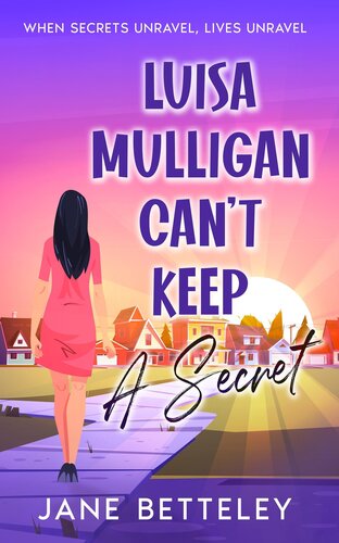 descargar libro Luisa Mulligan Can't Keep a Secret