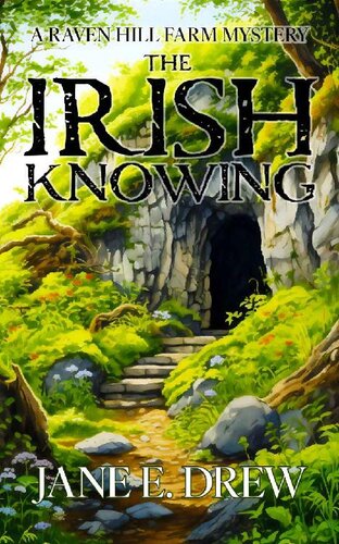 libro gratis The Irish Knowing: A Raven Hill Farm Mystery