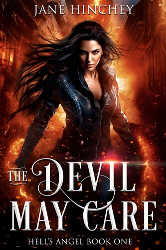 libro gratis The Devil May Care: Hells Angel: Book 1