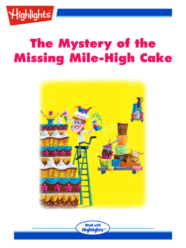 libro gratis The Mystery of the Missing Mile-High Cake