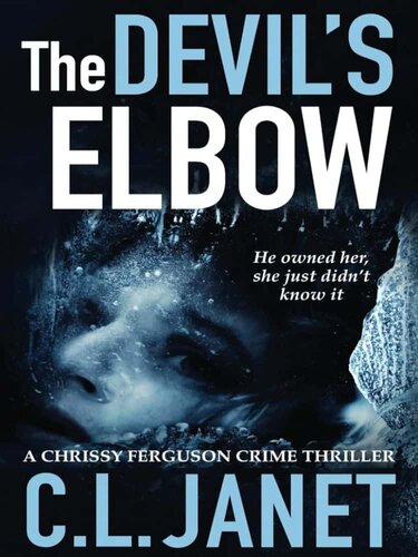 descargar libro Chrissy Ferguson Crime Thriller 2.5-The Devil's Elbow