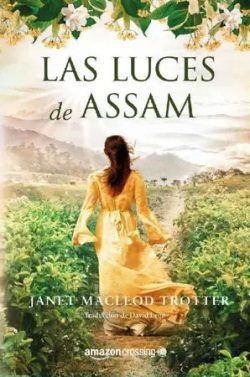 libro gratis Las luces de Assam (Aromas de té 1)