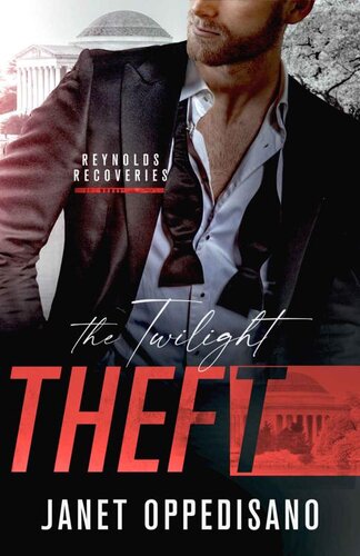 descargar libro The Twilight Theft: A Grumpy Sunshine Counter-Heist (Reynolds Recoveries Book 3)