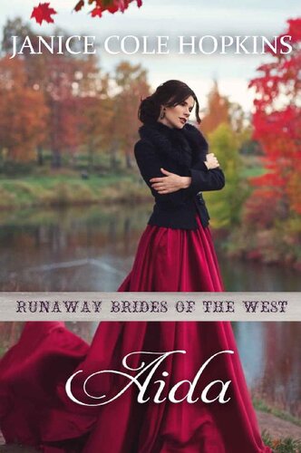 descargar libro Aida: Runaway Brides of the West - Book 22