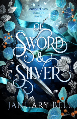 descargar libro Of Sword & Silver (A Conqueror's Kingdom Book 1)