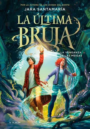 descargar libro La venganza de las meigas (La última bruja #02)