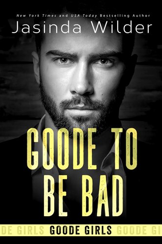 descargar libro Goode To Be Bad