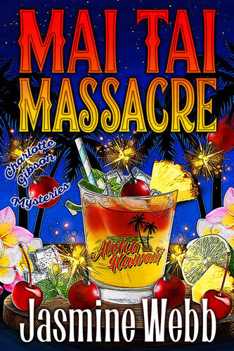 descargar libro Mai Tai Massacre (Charlotte Gibson Mysteries Book 8)