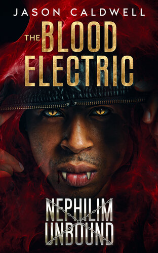 descargar libro The Blood Electric: Nephilim Unbound 5