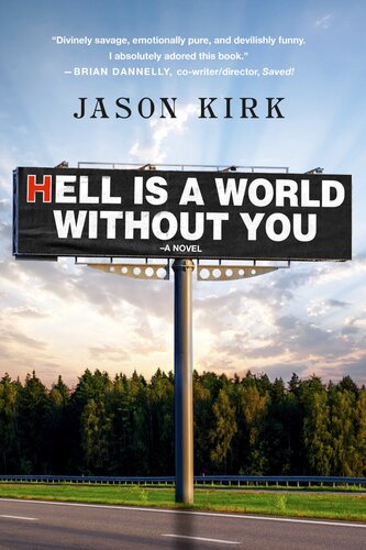 descargar libro Hell is a World Without You: A Novel