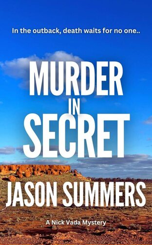 descargar libro Murder In Secret: Australian Outback Crime Mystery (A Nick Vada Thriller Book 6)