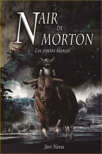 libro gratis Nair de Morton. Los jinetes blancos (Fantasía y aventuras nº 4) (Spanish Edition)