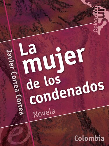 descargar libro La mujer de los condenados