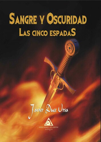 libro gratis Sangre y oscuridad. Las cinco espadas