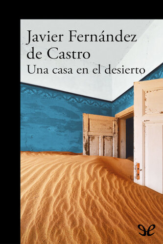 descargar libro Una casa en el desierto