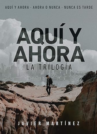 descargar libro Aquí y ahora (Trilogía COMPLETA)