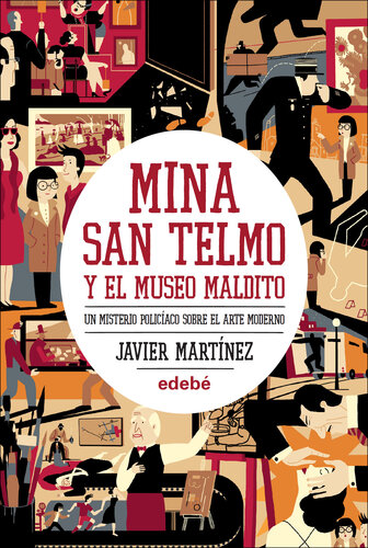 descargar libro Mina San Telmo y el museo maldito.: Un misterio policíaco sobre el arte moderno