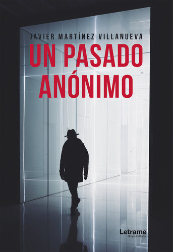 descargar libro Un pasado annimo