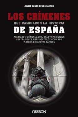 descargar libro Los crímenes que cambiaron la historia de España