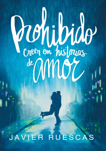 descargar libro Prohibido creer en historias de amor