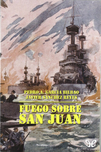 libro gratis Fuego sobre San Juan