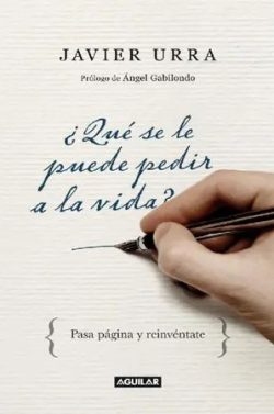 libro gratis ¿Qué se le puede pedir a la vida?