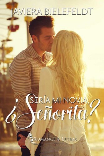 descargar libro ¿Sería mi novia, señorita?