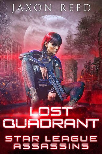 descargar libro Lost Quadrant (Star League Assassins Book 5)