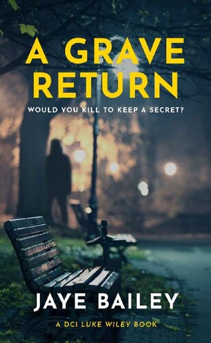 descargar libro A Grave Return: An Addictive British Crime Thriller