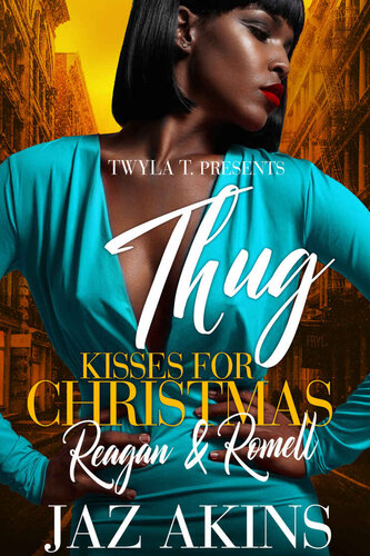 descargar libro Thug Kisses For Christmas : Reagan & Romell