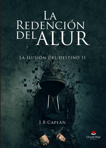 libro gratis La redención del Alur (La ilusión del destino nº 2) (Spanish Edition)