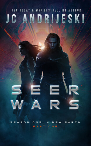 descargar libro Seer Wars Season One: A New Earth (Part I): A Romantic Science Fantasy Saga