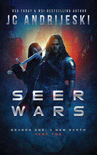 libro gratis Seer Wars Season One: A New Earth (Part II): A Romantic Science Fantasy Saga