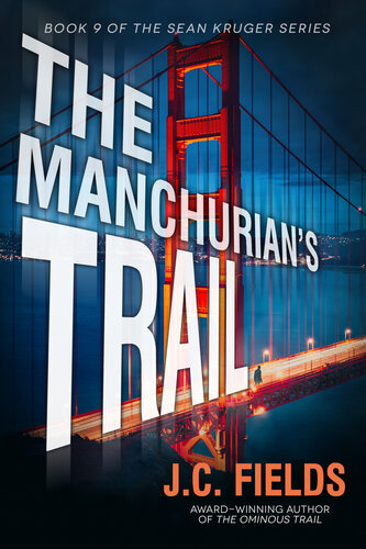 descargar libro The Manchurian's Trail (The Sean Kruger Series Book 9)