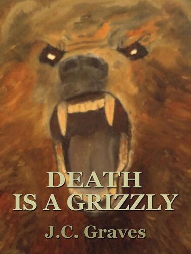 descargar libro Death is a Grizzly