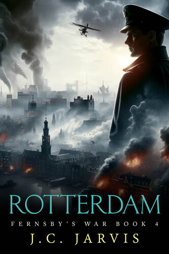 descargar libro Rotterdam (Fernsby's War Book 4)