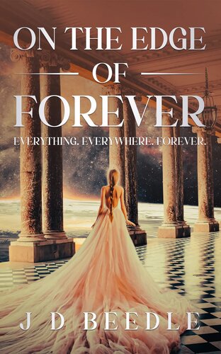 descargar libro On the Edge of Forever: Everything. Everywhere. Forever.