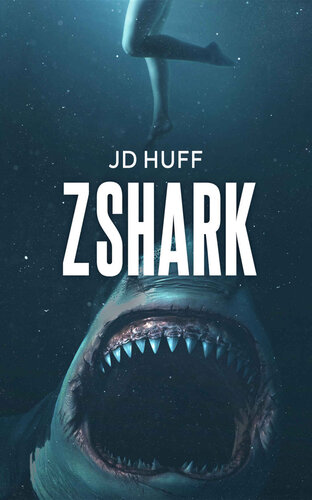 descargar libro Z-Shark: A Deep Sea Thriller