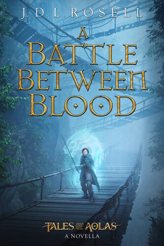 descargar libro A Battle Between Blood: A Legend of Tal Novella