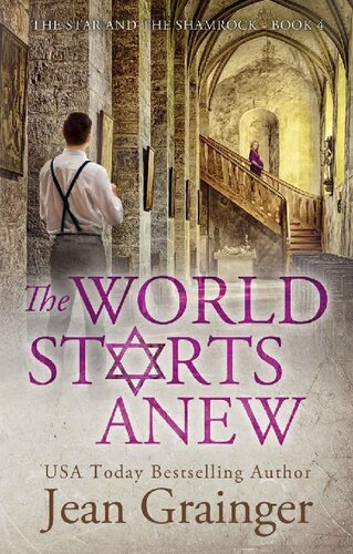 libro gratis The World Starts Anew: The Star and the Shamrock Series - Book 4