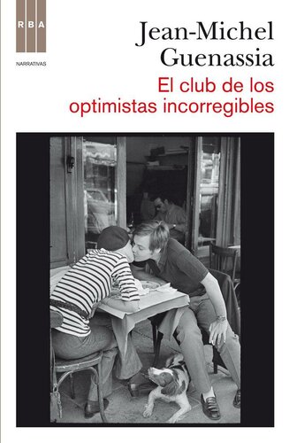 descargar libro El Club De Los Optimistas Incorregibles