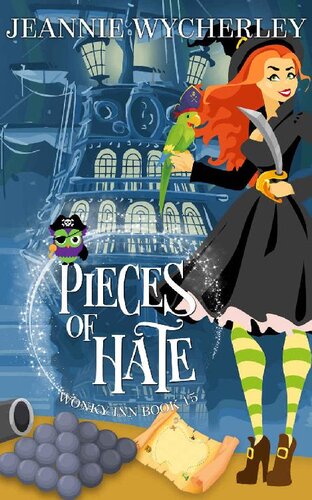 descargar libro Pieces of Hate: Wonky Inn Book 15 (Paranormal Women's Midlife Fiction & Cozy Mystery)