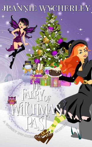 descargar libro The Faery of Witchmas Past: A Wonky Inn Christmas Cozy Special (Wonky Inn, Book 15.5)(Paranormal Women's Midlife Fiction & Cozy Mystery)